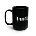 Black 15oz Mug — Gothic "Mob" Lettering Coffee Cup